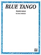 Blue Tango by Anderson Leroy for Piano Solo