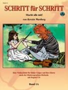 Step by Step 1A: An Introduction to Successful Practice for Viol by - Kerstin Wartberg - for Violin