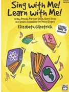 Sing With Me Learn With Me by Gilpatrick Elizabet for Teacher Book (W/orff Instr)