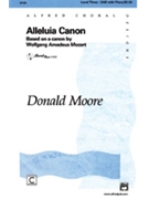 Alleluia Canon by Mozart Wolfgang Amadeus - Moore Donald - for SAB and Piano