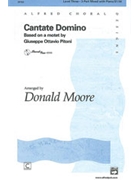 Cantate Domino by Pitoni Ottavio - Moore Donald - for SAB and Piano