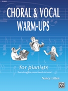 Choral and Vocal Warm-Ups for Pianists [Choir] by for Book