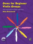 Gems for Beginner Violin Groups [Violin] by Butterworth Helen for Book and CD
