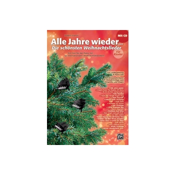 Alle Jahre wieder - Die schonsten Weihnachtslieder fur Klavier [Piano]