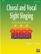 Choral and Vocal Sight Singing [Choir] by Litten Nancy for Book