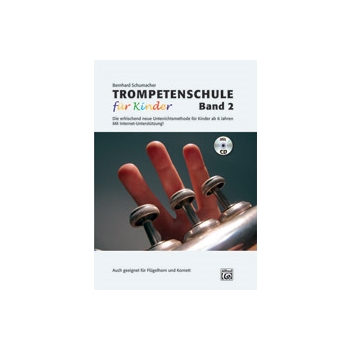 Trompetenschule fur Kinder Band 2 [B-flat Trumpet, Flugelhorn]
