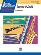 Trumpets of Seville by O'Reilly John for Conductor