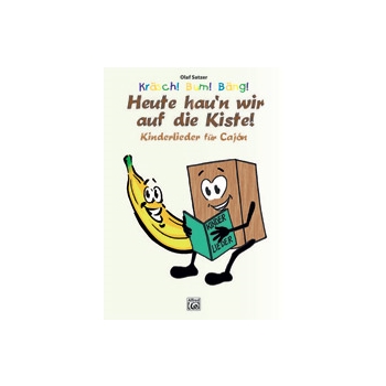 Krasch! Bum! Bang! Heute hau'n wir auf die Kiste