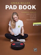 Anika Nilles' Pad Book by Nilles Anika for Snare Drum Method