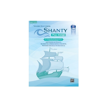 Shanty Play-Alongs fur Sopran, Alt und Tenor Saxophon (inkl. Bb- und Eb-Stimmen) [B-flat Soprano / T