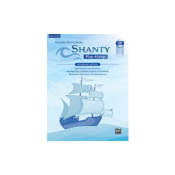 Shanty Play-Alongs fur Akkordeon, opt. Piano [Chromatic accordion, opt. Piano]