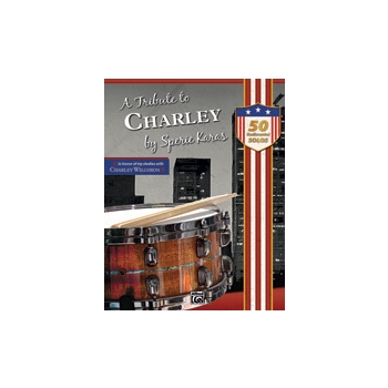 A Tribute to Charley [Drumset]