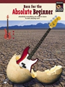 Bass For The Absolute Beginner by Bouchard Joe National Guitar Work for Elec Bass