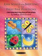 Easy Songs for Shifting in the First Five Positions by Kinnard Kathryn for Violin