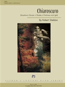 Chiaroscuro by Sheldon Robert for Concert Band