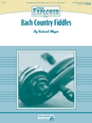 Bach Country Fiddles by Meyer Richard - Meyer Richard - for String Orchestra