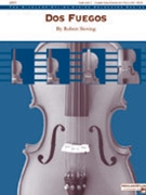Dos Fuegos by Sieving R for String Orchestra