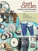 Drum Circle - A Guide To World Percussion by Eduardo Chalo - Kumor Frank - for Percussion Collection