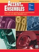 Accent On Ensembles Book 2 by O'Reilly and Williams for Trombone