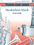 Meadowlawn March by O'Reilly John for Concert March