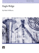 Eagle Ridge by Williams Mark for Concert Band