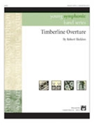 Timberline Overture by Sheldon Robert for Concert Band
