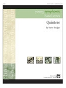 Quintero by Hodges Steve for Concert Band