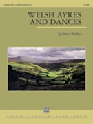 Welsh Ayres & Dances by Sheldon Robert for Conductor