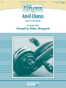 Anvil Chorus From Il Trovatore by Verdi Giuseppe - Dabczynski Andrew - for String Orchestra