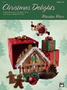 Christmas Delights Book 1 by E Elem 1 - Mier Martha - for Piano Big