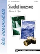 Snapshot Impressions by Miller Beatrice A for Piano
