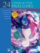 24 Character Preludes with CD by Alexander for Piano with CD
