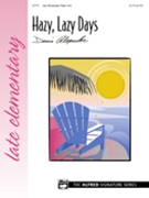Hazy Lazy Days by Alexander for Piano