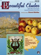 Beautiful Etudes Book 4 by - McArthur Victoria - for Piano