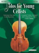 Solos For Young Cellists Volume 1 by - Cheney Carey - for Cello and Piano (Vol 1)