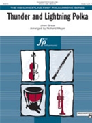 Thunder & Lightning Polka by Strauss J - Meyer Richard - for Full Orchestra