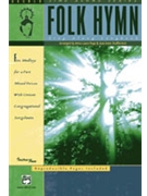 Folk Hymn Sing-along Songbook by - Page/shafferman - for 2-Part