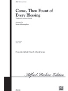 Come Thou Fount Of Every Blessing by - Christopher Keith - for SAB and Piano