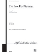 Rose E'er Blooming by - Schram Ruth Elaine - for Unison/2-Part