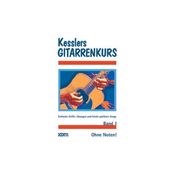 Kesslers Gitarrenkurs Band 1 [Guitar]