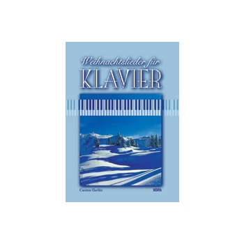 Weihnachtslieder fur Klavier [Piano]
