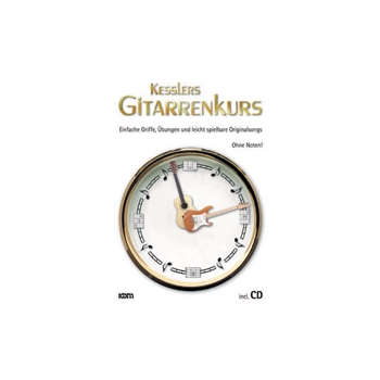 Kesslers Gitarrenkurs mit CD [Guitar]