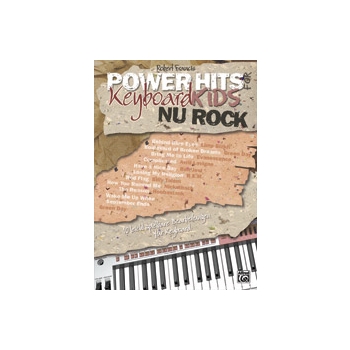 Power Hits for Keyboard Kids - Nu Rock [Keyboard]
