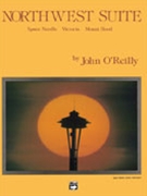 Northwest Suite by O'Reilly John for Concert Band