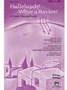 Hallelujah What A Savior by - Page/shafferman - for SAB and Piano