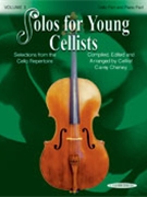 Solos For Young Cellists Volume 3 by - Cheney Carey - for Cello and Piano (Vol 3)