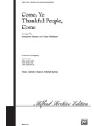 Come Ye Thankful People Come by - Harlan Benjamin - for SAB and Piano