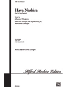 Hava Nashira by Ockeghem Johannes - Liebergen Patrick M - for SAB