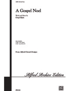 Gospel Noel by Gilpin Greg for SATB