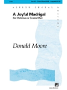Joyful Madrigal by Moore Donald for 3-Part Mixed